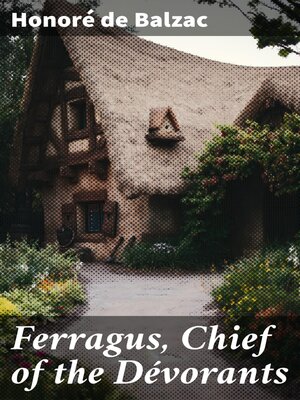 cover image of Ferragus, Chief of the Dévorants
